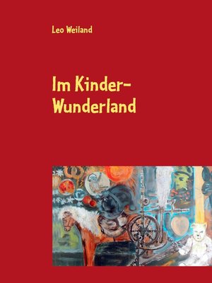 cover image of Im Kinder-Wunderland